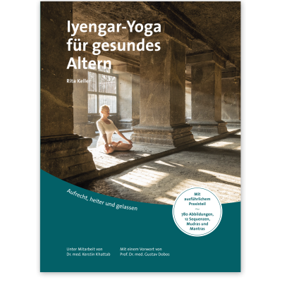 Iyengar Yoga für gesundes Altern von Rita Keller